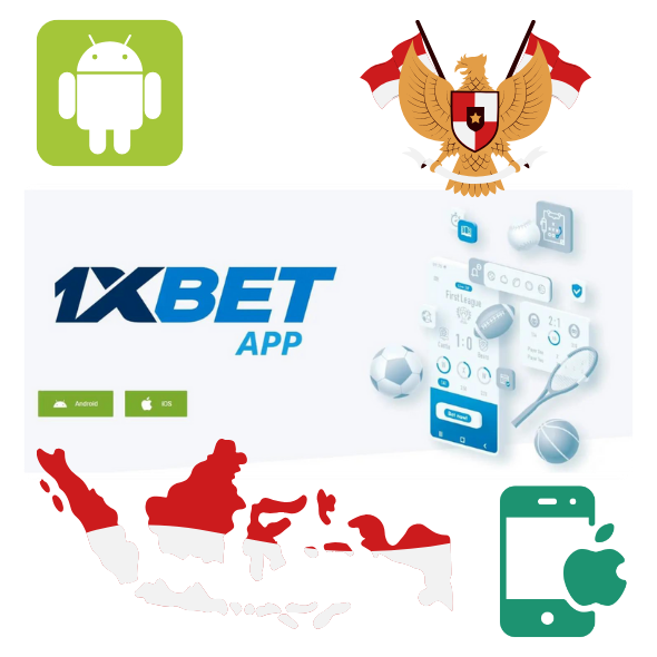 Aplikasi 1xBet untuk Android dan iOS di Indonesia